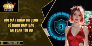 Đổi mật khẩu Hitclub
