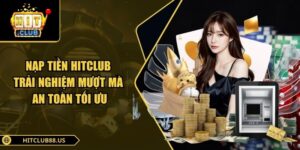 Nạp tiền Hitclub